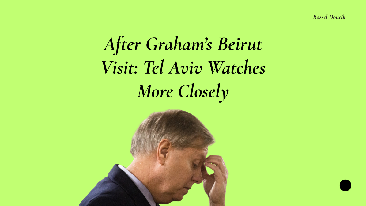 After Graham’s Beirut Visit: Tel Aviv Watches More Closely
